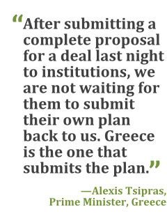 "After submitting a complete proposal last night to institutions, we are not waiting for them to submit their own plan back to us. Greece is the one that submits the plan."